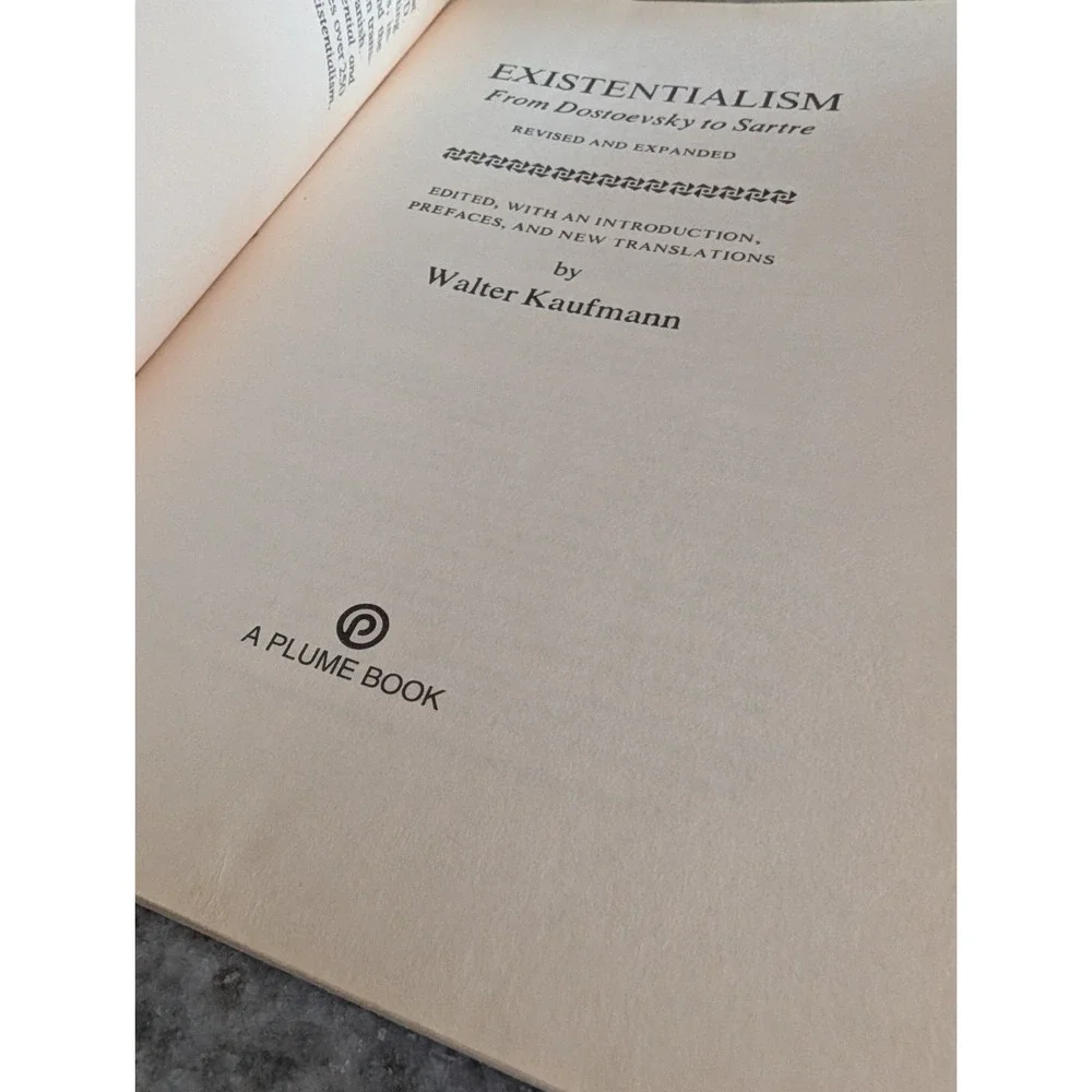 Existentialism from Dostoevsky to Sartre: Basic Writings of Existentialism
